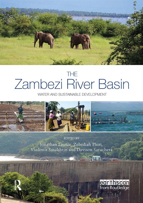 The Zambezi River Basin : Water and sustainable development (Paperback)