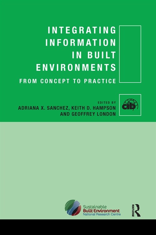 Integrating Information in Built Environments (Paperback)