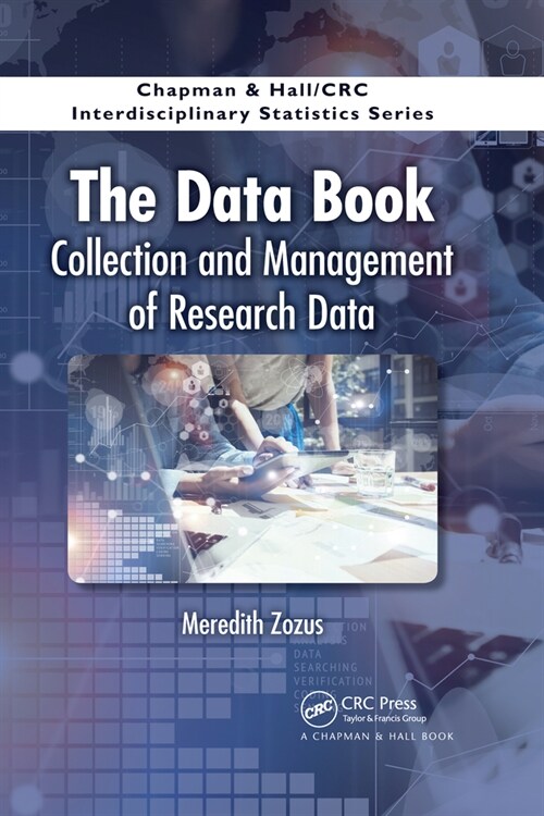 The Data Book : Collection and Management of Research Data (Paperback)