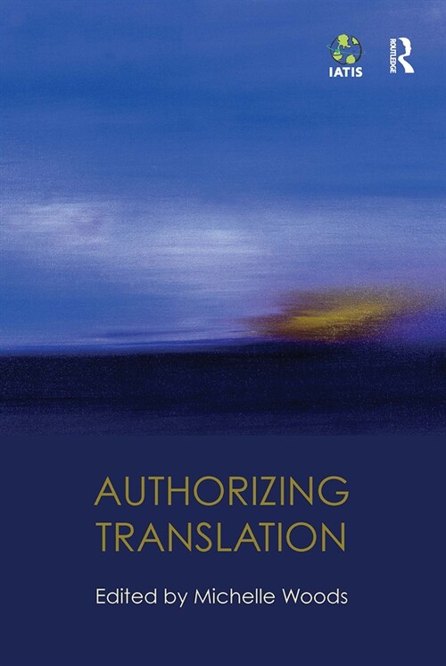 Authorizing Translation (Paperback, 1)
