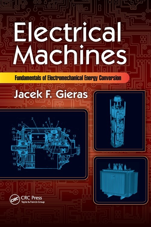 Electrical Machines : Fundamentals of Electromechanical Energy Conversion (Paperback)