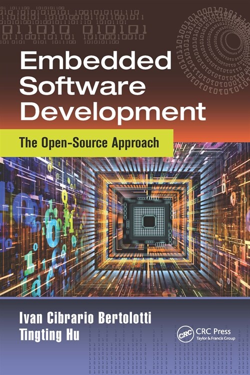 Embedded Software Development : The Open-Source Approach (Paperback)
