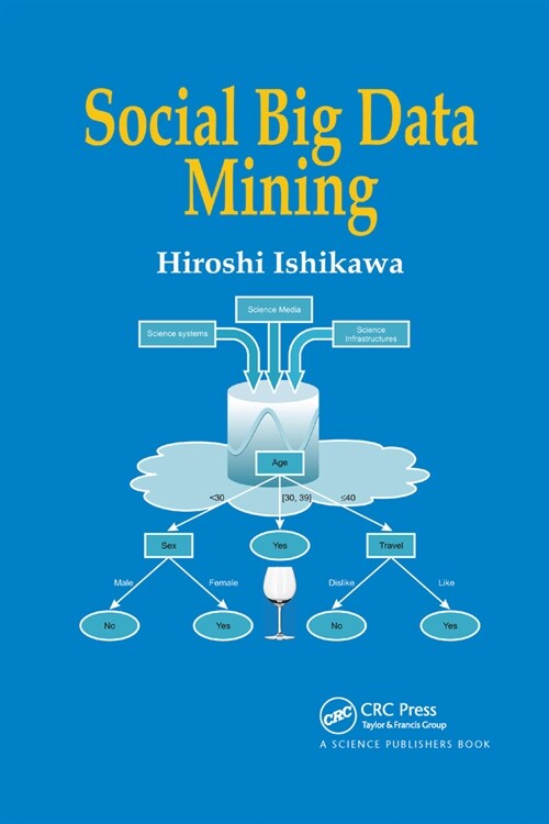 Social Big Data Mining (Paperback, 1)