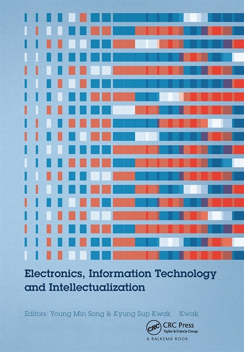 Electronics, Information Technology and Intellectualization : Proceedings of the International Conference EITI 2014, Shenzhen, China, 16-17 August 201 (Paperback)