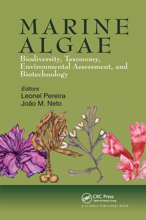 Marine Algae : Biodiversity, Taxonomy, Environmental Assessment, and Biotechnology (Paperback)