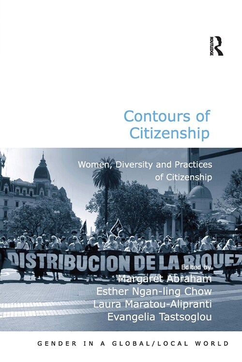 Contours of Citizenship : Women, Diversity and Practices of Citizenship (Paperback)