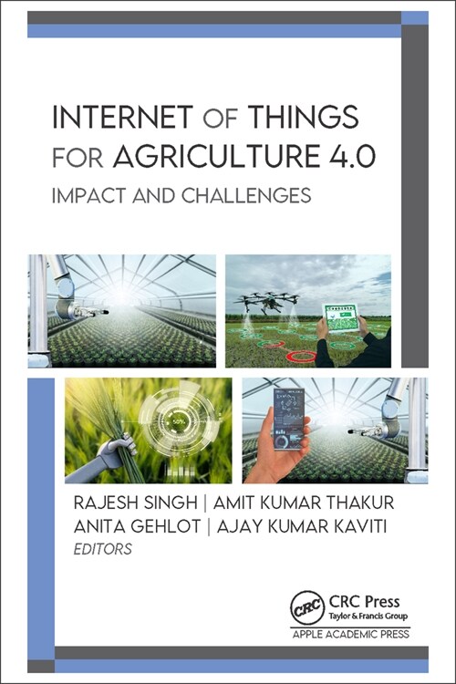 Internet of Things for Agriculture 4.0: Impact and Challenges (Hardcover)