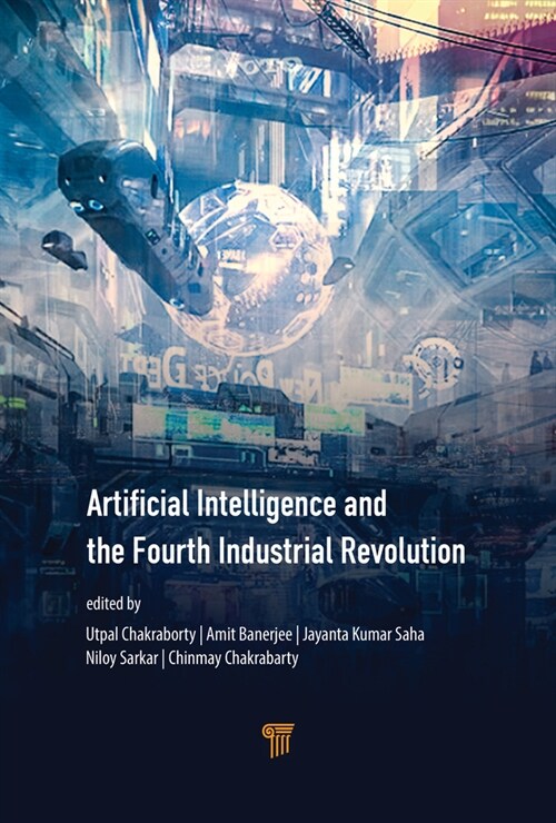 Artificial Intelligence and the Fourth Industrial Revolution (Paperback)