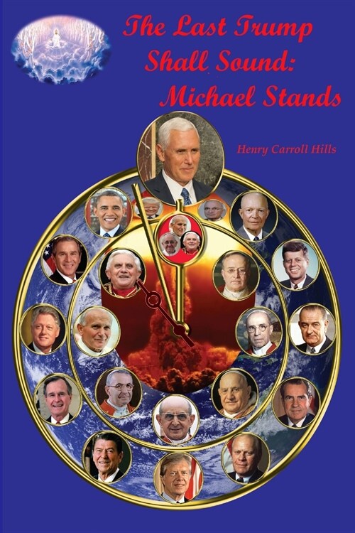 The Last Trump Shall Sound: Michael Stands: Michael Stnds (Paperback)