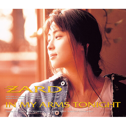 [수입] ZARD - IN MY ARMS TONIGHT