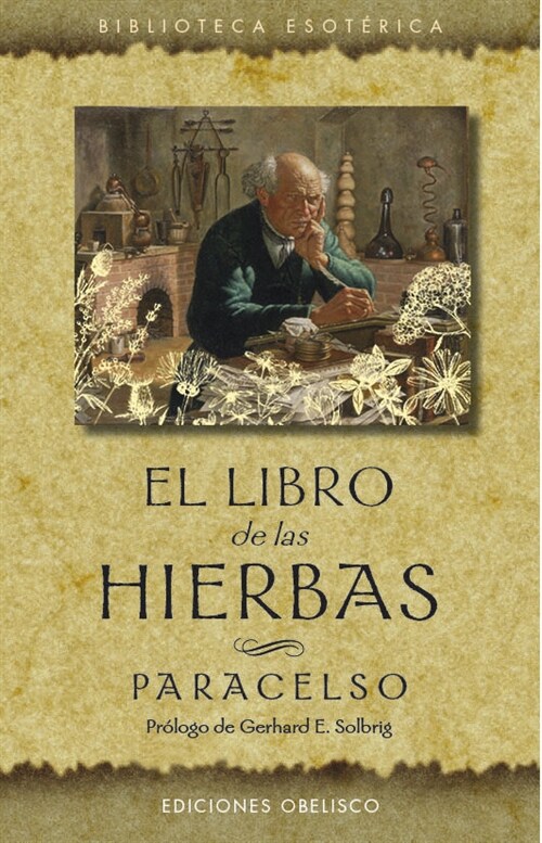 El Libro de Las Hierbas (Paperback)