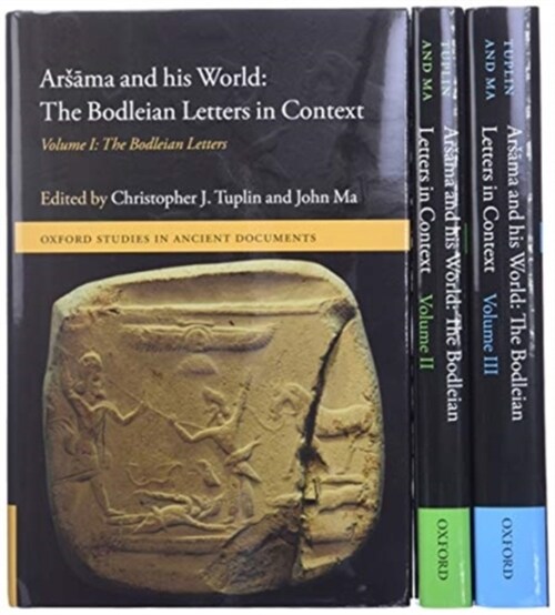 Arsama and his World: The Bodleian Letters in Context : Volumes I-III (Multiple-component retail product)