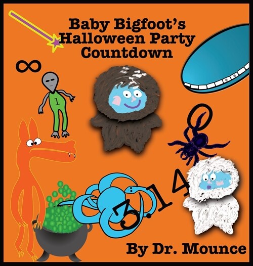 Baby Bigfoots Halloween Party Countdown (Hardcover)