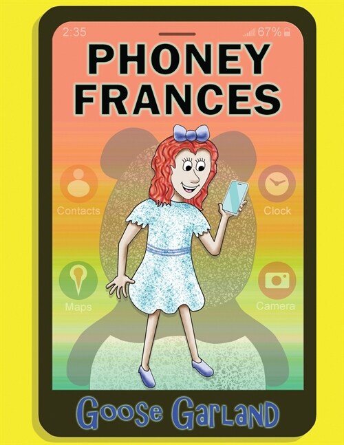 Phoney Frances (Paperback)