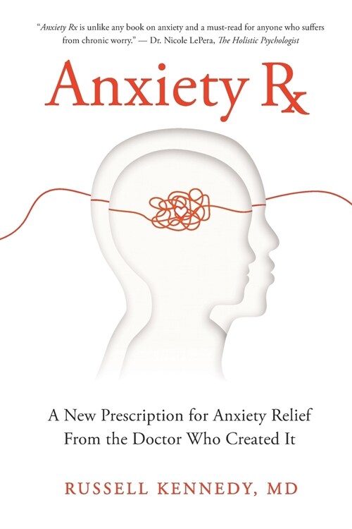 Anxiety Rx (Paperback)