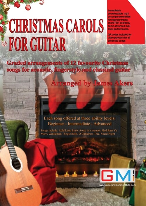 Christmas Carols For Guitar: Graded arrangements of 12 favourite Christmas songs for acoustic, fingerstyle and classical guitar (Paperback)
