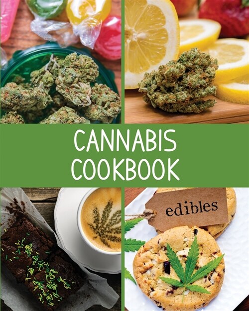 Cannabis Cookbook: Blank Marijuana Recipe Book, Write-In Cannabis Recipe Book, Weed-Infused Recipes, Blank Recipe Pages For Edibles, Ston (Paperback)