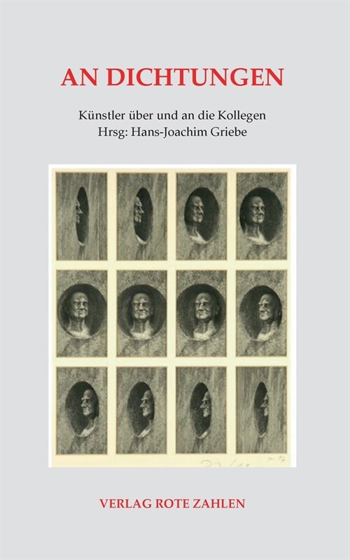 An Dichtungen: K?stler ?er und an die Kollegen (Paperback)