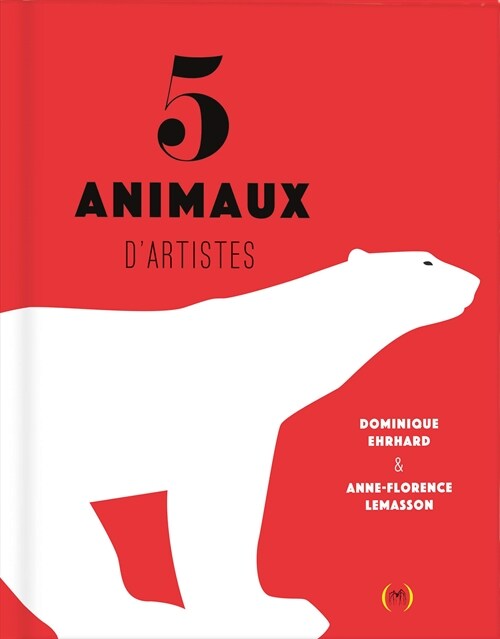 5 animaux dartistes (Albums) (Paperback)