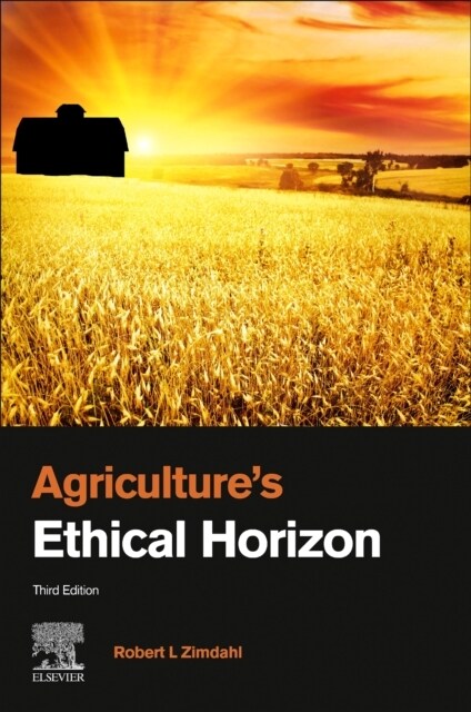 Agricultures Ethical Horizon (Paperback, 3)