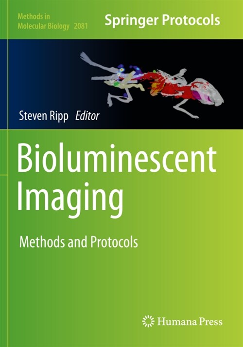 Bioluminescent Imaging: Methods and Protocols (Paperback, 2020)