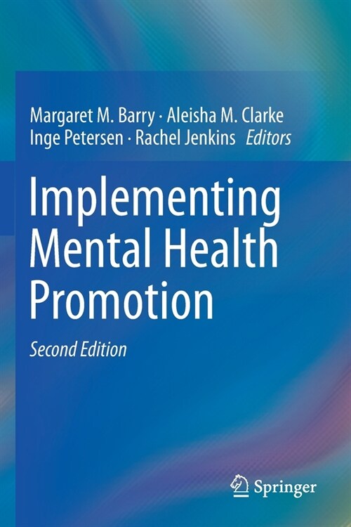Implementing Mental Health Promotion (Paperback, 2, 2019)