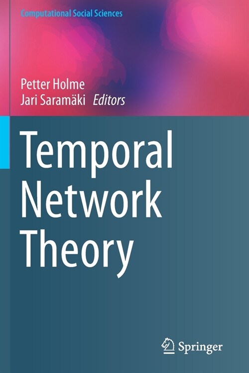Temporal Network Theory (Paperback)