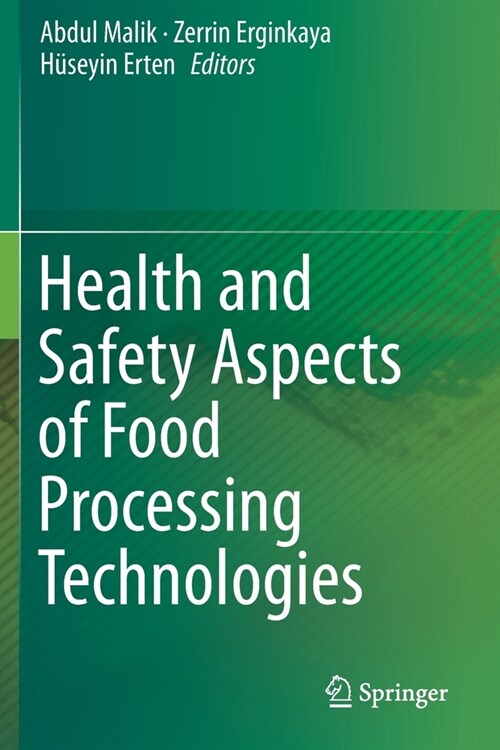 Health and Safety Aspects of Food Processing Technologies (Paperback)