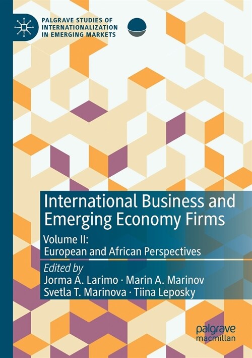 International Business and Emerging Economy Firms: Volume II: European and African Perspectives (Paperback, 2020)