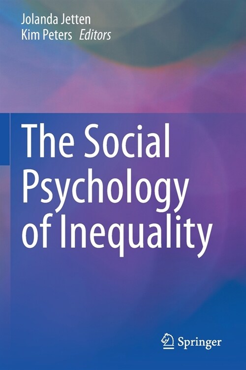 The Social Psychology of Inequality (Paperback)