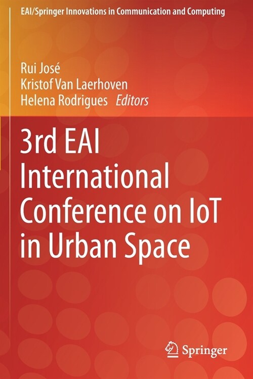 3rd EAI International Conference on IoT in Urban Space (Paperback)