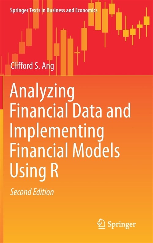 Analyzing Financial Data and Implementing Financial Models Using R (Hardcover, 2, 2021)