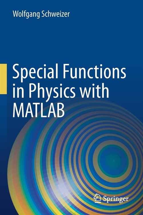 Special Functions in Physics with MATLAB (Paperback)