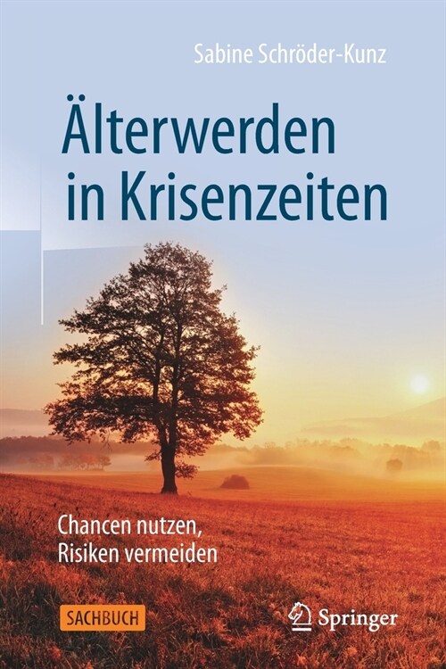 훜terwerden in Krisenzeiten: Chancen Nutzen, Risiken Vermeiden (Paperback, 1. Aufl. 2020)