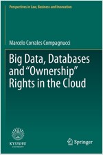 Big Data, Databases and Ownership Rights in the Cloud (Paperback, 2020)
