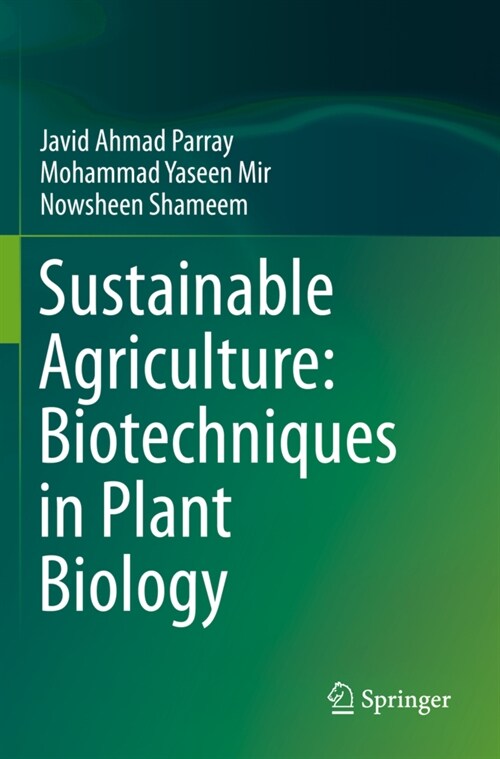 Sustainable Agriculture: Biotechniques in Plant Biology (Paperback)