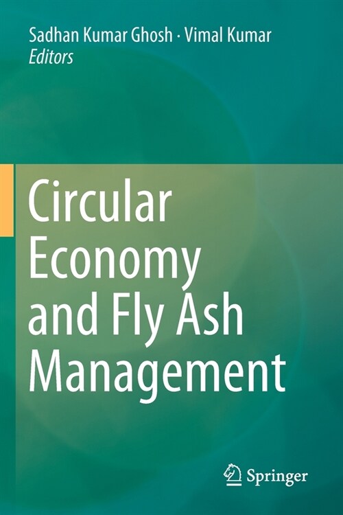 Circular Economy and Fly Ash Management (Paperback)