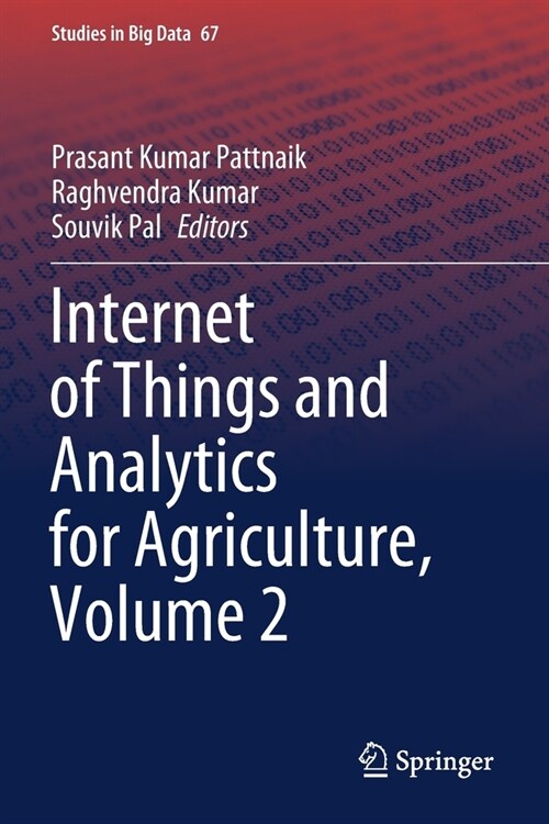 Internet of Things and Analytics for Agriculture, Volume 2 (Paperback)