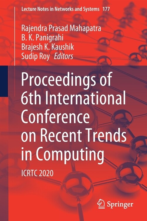 Proceedings of 6th International Conference on Recent Trends in Computing: Icrtc 2020 (Paperback, 2021)