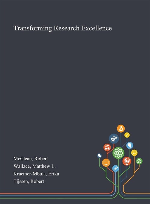Transforming Research Excellence (Hardcover)