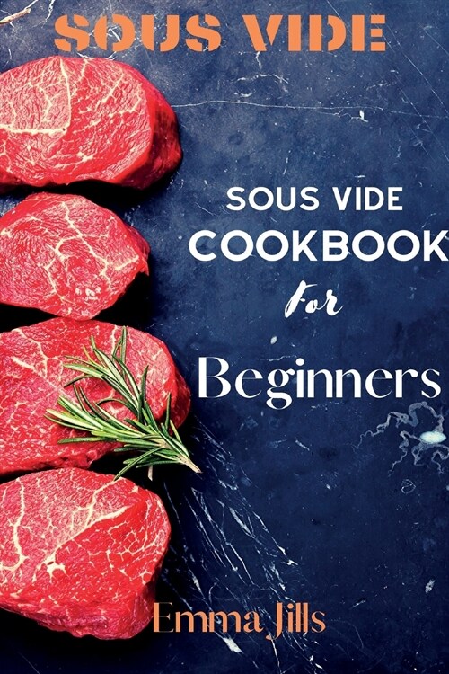 Sous Vide CookBook For Beginners (Paperback)