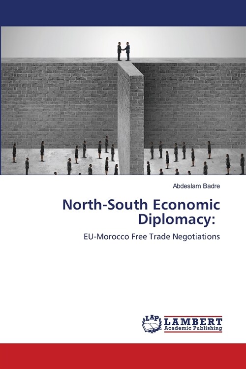 North-South Economic Diplomacy (Paperback)