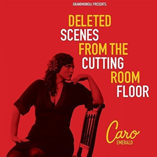 [수입] Caro Emerald - Deleted Scenes From The Cutting Room Floor