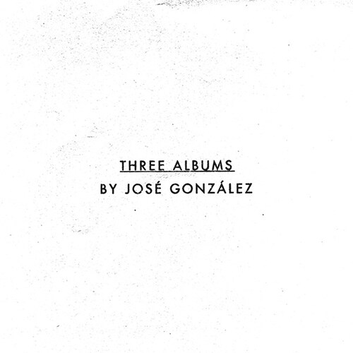 [수입] Jose Gonzalez - Three albums by Jose Gonzalez [쥬얼 케이스 3CD]