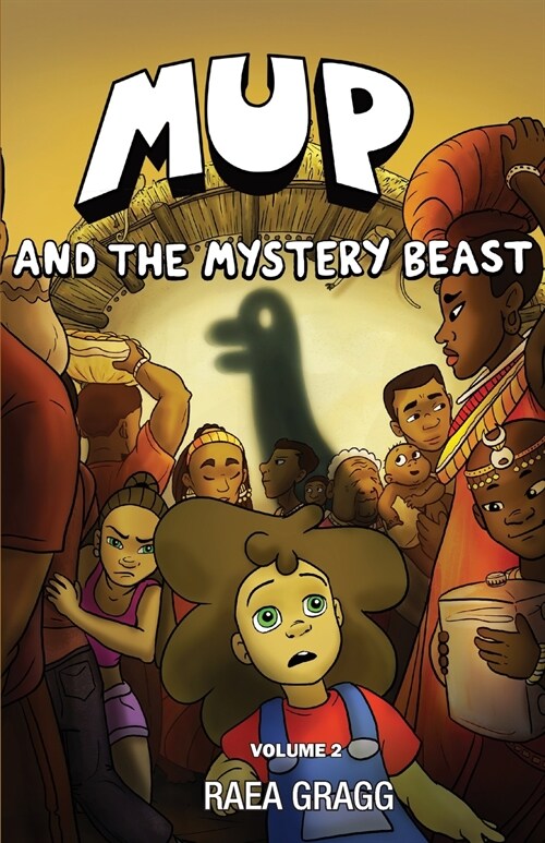 Mup and the Mystery Beast: a graphic novel (Paperback)