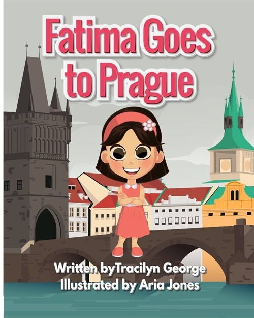 Fatima Goes to Prague (Paperback)
