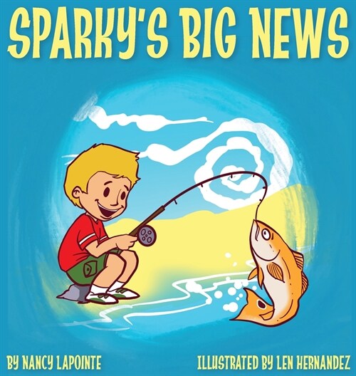 Sparkys Big News (Hardcover)