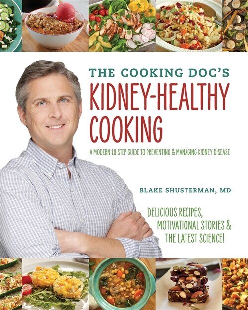 The Cooking Docs Kidney-Healthy Cooking (Paperback)
