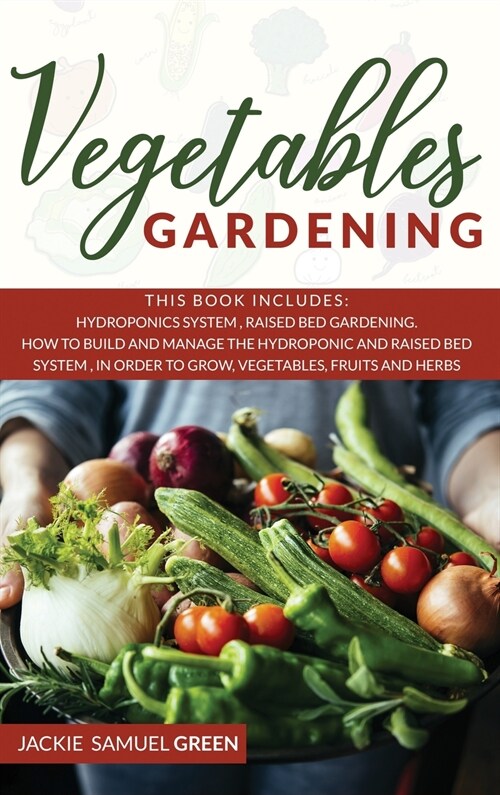 VEGETABLES GARDENING (Hardcover)