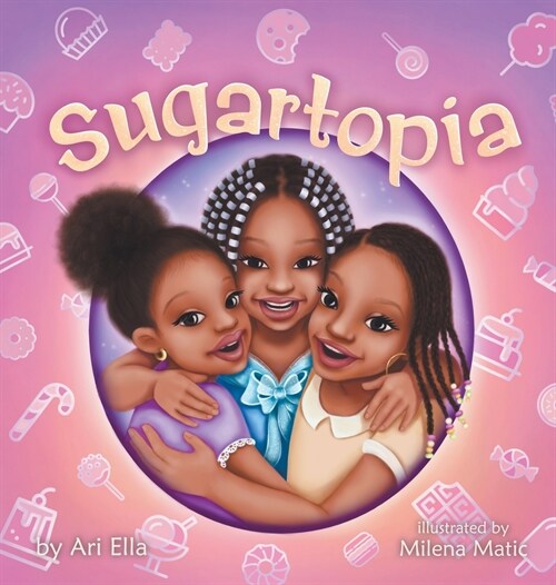 Sugartopia (Hardcover)